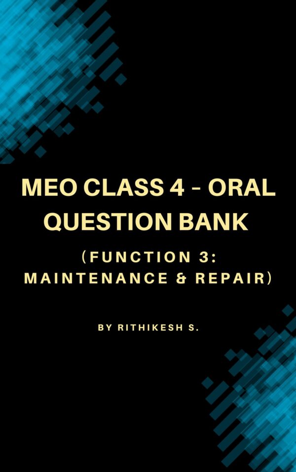 MEO CLASS 4 ORAL QUESTION BANK - FUCTION 3